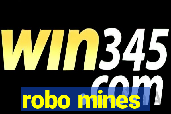 robo mines